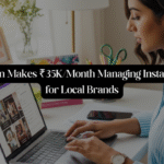 How Simran Earns ₹35,000/Month Managing Instagram Pages for Local Brands!